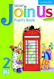 Join Us for English 2 Pupil's Book (Join In)