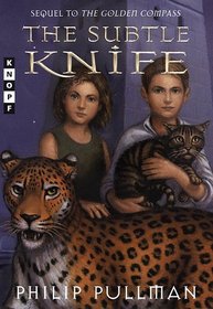 The Subtle Knife (His Dark Materials, Book 2)