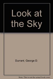 Look at the Sky