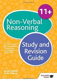 11+ Non-Verbal Reasoning: For 11+, Pre-Test and Independent School Exams Including CEM, GL and ISEB