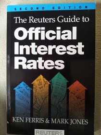 The Reuters Guide to Official Interest Rates