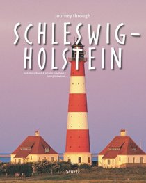 Journey Through Schleswig-Holstein (Journey Through series)