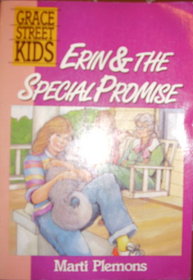 Erin and the Special Promise (Grace Street Kids)