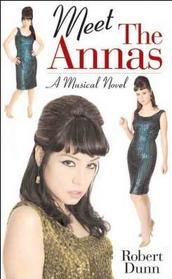 Meet the Annas: A Musical Novel