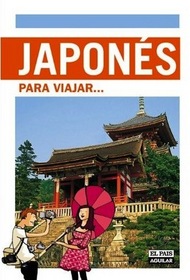 Japones para Viajar (Spanish Edition)