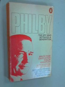 Philby: the spy who betrayed a generation