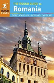 The Rough Guide to Romania (Rough Guide Romania)