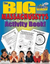 The Big Massachusetts Reproducible Activity Book (The Massachusetts Experience)