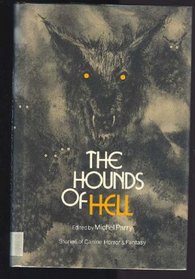 The hounds of hell;: Stories of canine horror and fantasy