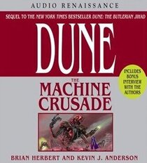 The Machine Crusade (Legends of Dune, Book 2)