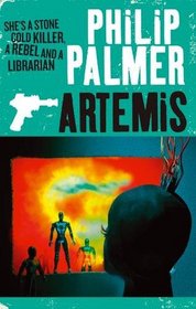 Artemis. Philip Palmer