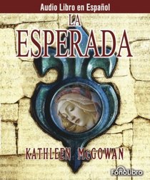 La Esperada (Audio libro / audiolibros) (Spanish Edition)