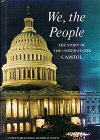 We, the People - The Story of the United States Capitol