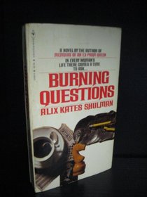 Burning Questions