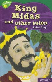 Oxford Reading Tree: Stage 12: TreeTops Myths and Legends: King Midas and Other Tales (Myths Legends)