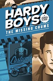 The Missing Chums #4 (The Hardy Boys)