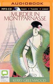Murder in Montparnasse (Phryne Fisher, Bk 12) (Audio MP3 CD) (Unabridged)