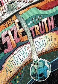 The Size of the Truth (Sam Abernathy, Bk 1)