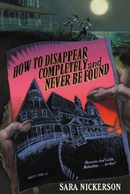 How To Disappear Completely and Never Be Found