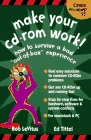 Make Your CD-ROM Work! : How To Survive a Bad Out-of-Box Experience