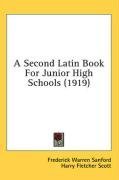 A Second Latin Book For Junior High Schools (1919)