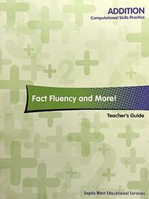 Addition Computational Skills Practice Fact Fluency and More -- Teacher's Guide