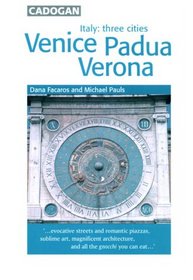 Italy Three Cities: Venice, Padua, Verona