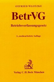 Betriebsverfassungsgesetz (German Edition)