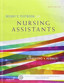 Mosby's Textbook for Nursing Assistants - Hard Cover Version, 9e