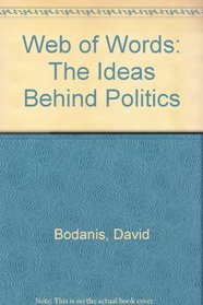 Web of Words: The Ideas Behind Politics