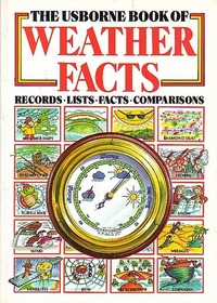 Usborne Book of Weather Facts (Usborne Facts  Lists)