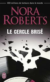 Le cercle bris