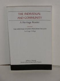 The Individual and Community (A Heritage Reader, Carthage College)