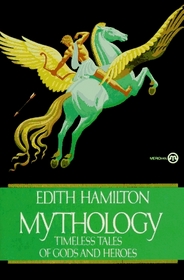 Mythology: Timeless Tales of Gods and Heroes