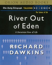 River Out of Eden : A Darwinian View of Life