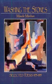 Washing the Stones : Selected Poems, 1975-1995