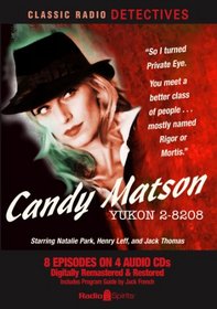 Candy Matson (Old Time Radio)