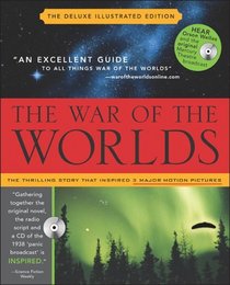 War of the Worlds: Mars' Invasion of Earth, Inciting Panic and Inspiring Terror from  H.G. Wells to Orson Welles and Beyond