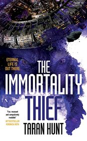 Immortality Thief (1) (The Kystrom Chronicles)