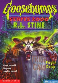 Fright Camp (Goosebumps Series 2000, No 8)