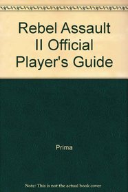 Rebel Assault II Official Players Guide