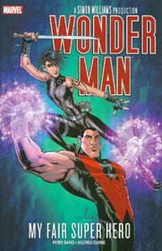 Wonder Man: My Fair Super Hero TPB