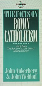 Facts on Roman Catholicism