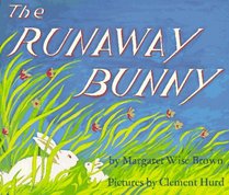 The Runaway Bunny Book and Tape (Caedmon Carryalong)