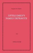 Little Emily's Family Depravity