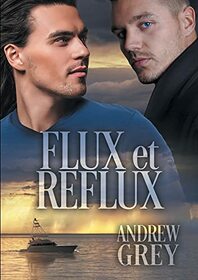Flux et reflux (Love's Charter (Ffranais)) (French Edition)