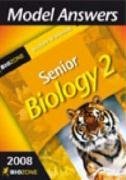 Model Answers Senior Biology 2: 2008 Student Workbook