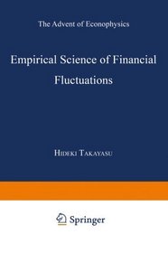 Empirical Science of Financial Fluctuations: The Advent of Econophysics