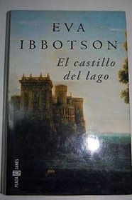 El Castillo Del Lago (Narrativa Femenina) (Spanish Edition)