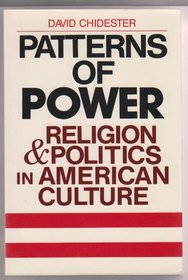 Patterns of Power: Religion and Politics in American Culture